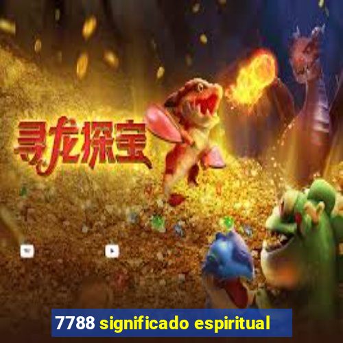7788 significado espiritual